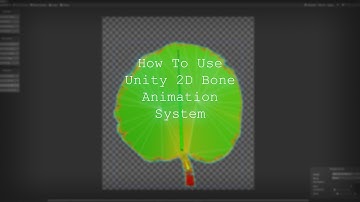 How To Use The Unity 2D Bone Animation System! | Unity Tutorial