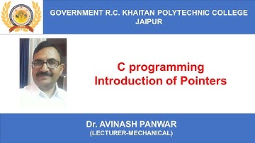 INTRODUCTION OF POINTERS C-PROGRAMMING (ME-210) BY DR. AVINASH PANWAR GPC JAIPUR