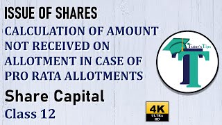 Calculation of amount not received on in case of pro rata allotments - Explained with Animation