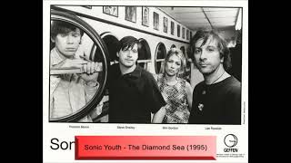 Sonic Youth - The Diamond Sea (1995)