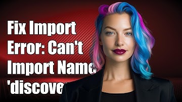 Fixing ImportError: Cannot Import Name 
