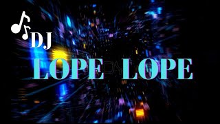 DJ LOPE LOPE || KARO SONG || JUNGLE DUTCH FULL BASS 2024