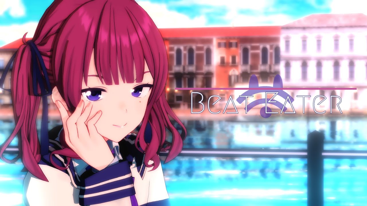 【MMD】Beat Eater【夏色花梨】