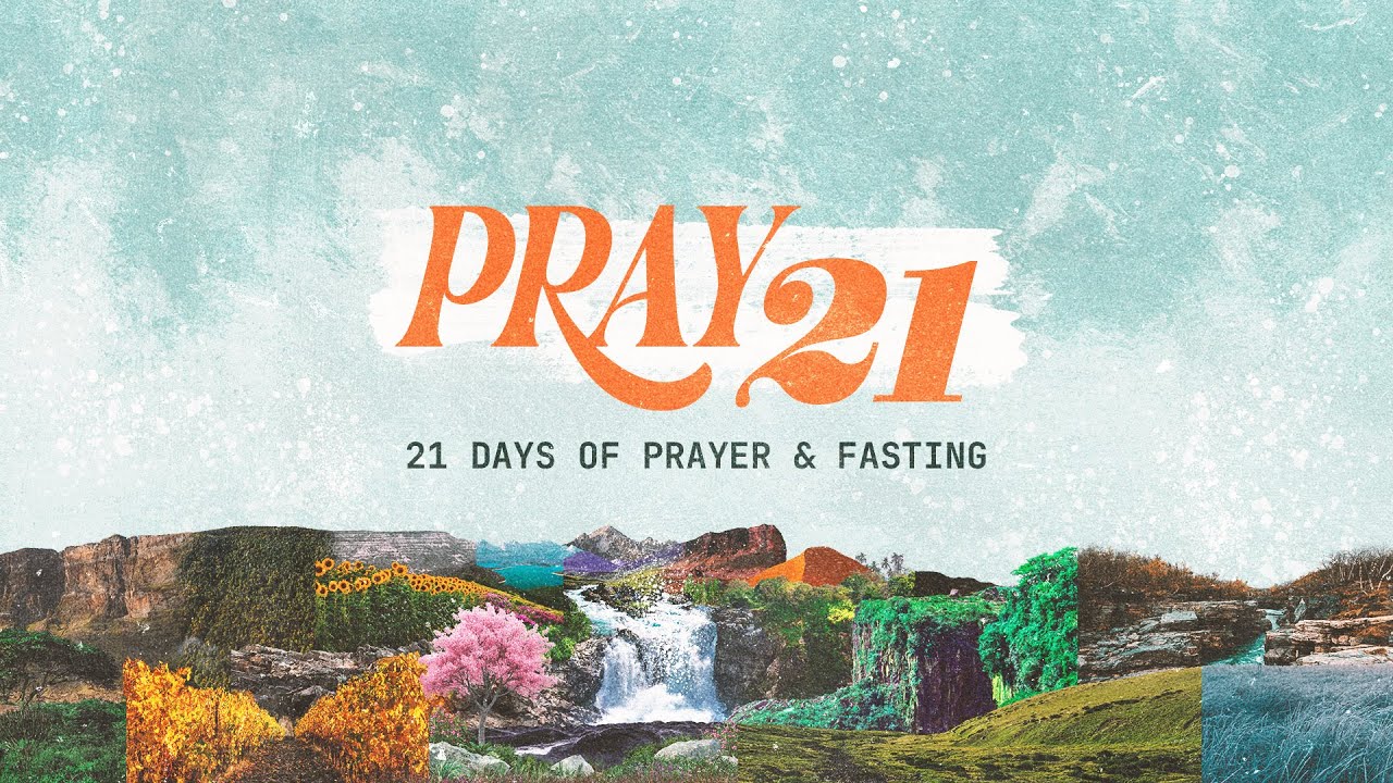 PRAY 21 | DAY 6 | UNION CHURCH