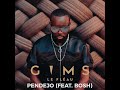 GIMS PENDEJO FEAT BOSH mp3
