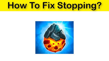 How To Fix Monsters Legends Game Keeps Stopping Issue Android & Ios