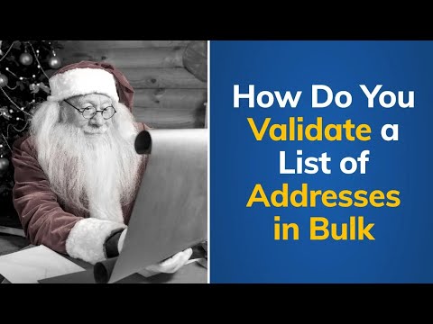 How Do You Validate a List of Addresses in Bulk | Tutorial