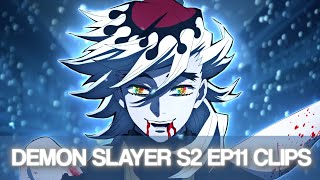 Demon Slayer S2 EP 11 Clips | No Subtitles