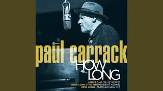 Video thumbnail of "Paul Carrack - How Long"