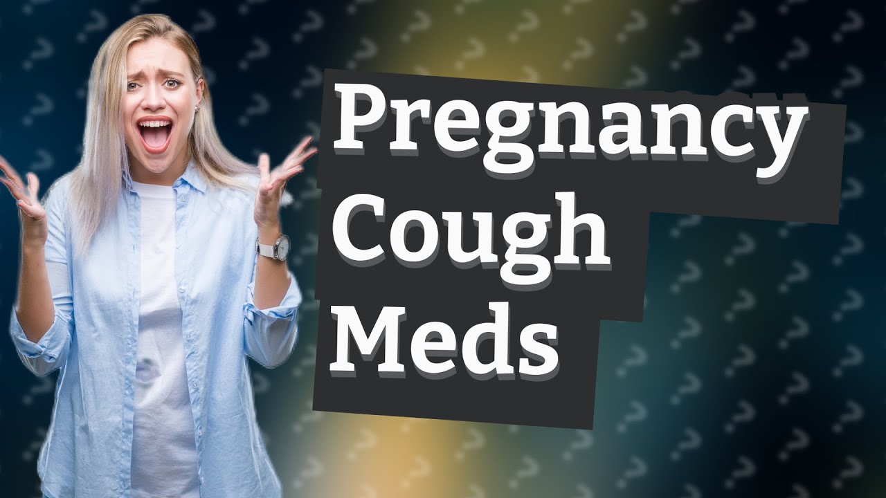 What Cough Medicine Can I Take While Pregnant YouTube what-cough-medicine-can-i-take-while-pregnant-youtube