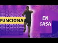 Exercícios funcionais para fazer em casa (CIRCUITO FUNCIONAL) Treino funcional para emagrecer