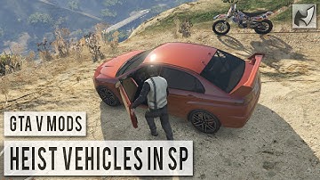 GTAV Mods - Heists Vehicles Spawn in Single Player