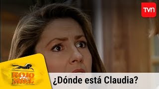 ¿Dónde está Claudia | Rojo y miel - T1E52