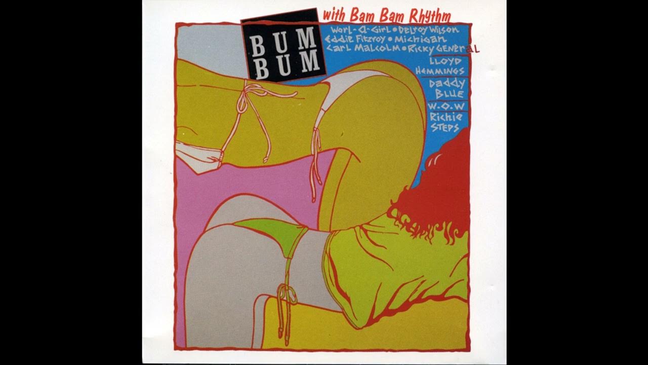 Carl Malcolm - Fattie Bum Bum - Joe Frasier LP Bum Bum with Bam Bam Rhythm 1992 Carl Malcolm - Fattie Bum Bum - Joe Frasier LP Bum Bum with Bam Bam Rhythm 1992
