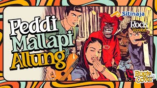 SITINAJA - PEDDI MALLAPI' ALLUNG (Rock Version) VOCAL BY DILLA | Cipt.Fadly Patiroy