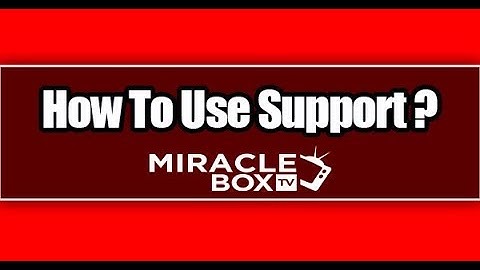 Miraclebox 4.0 Support