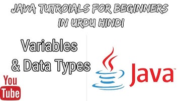 #4 Variables & Data Types In JAVA For Beginners in Urdu/Hindi 2020