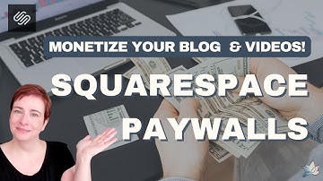 How to Setup a Paywall to Monetize Squarespace Blogs & Videos