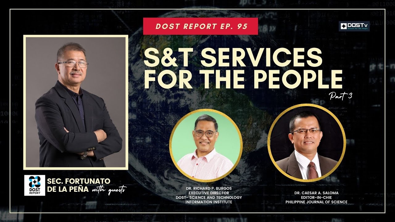 DOST Report Episode 95: S&T Services for the People Part 3 - YouTube