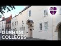 Durham Colleges - The complete guide/tour