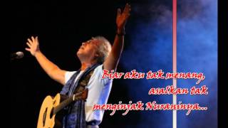 Video thumbnail of "Iwan Fals - LAGU 4 ( Aku Tidak Ingin Menang, Aku Hanya Ingin Benar )"