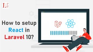 How to setup React in Laravel