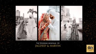 The Wedding Montage of Jagdeep &amp; Harvin | Shutter Up Studios |