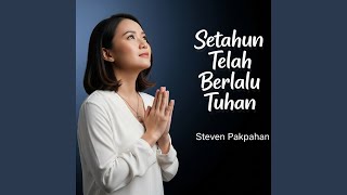 Download Lagu Setahun Telah Berlalu Tuhan MP3
