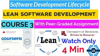 Lean Software Development | All Quiz and Assignment Answers | Coursera | University Of Minnesota |