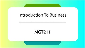 MGT211 mid term mcqs | Introduction to Business MCQs | MGT211 MCQs | Set 7 @querypointofficial
