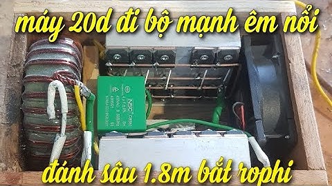 kcx |máy kích cá xuyến | kích cá xuyến 20d đi bộ .kích lươn .kích cá lõi xuyến 20d mạnh êm cá