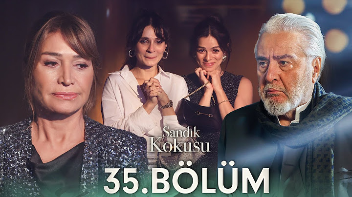 Sandık Kokusu 35. Bölüm @sandikkokusudizi
