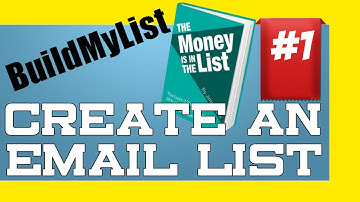 Create An Email List - BuildMyList - What Is Email Marketing