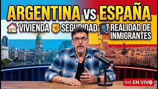 ❌Argentina vs España: Vivienda, Seguridad y Realidad de los Inmigrantes / El Vikingo Lucas en Vivo!