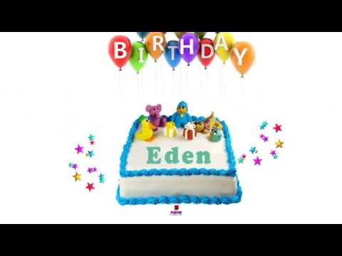 Happy Birthday Eden