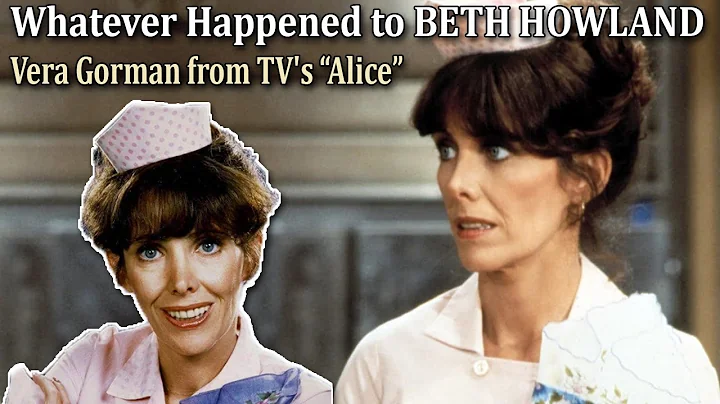 Whatever Happened to Beth Howland - Vera Gorman from TV's Alice