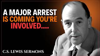 Chosen One, Open This Before 11:59 PM—A Major Arrest Is About to Shake Everything | C.S. Lewis