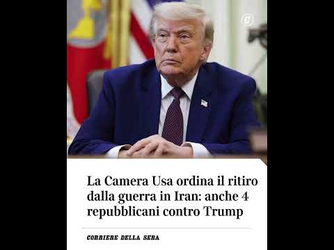 Video La Camera Usa ordina il ritiro dalla guerra in Iran: anche 4 repubblicani contro Trump