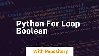 python for loop boolean