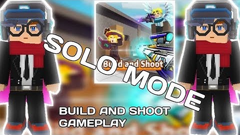 Build And Shoot Gameplay ! (Solo Mode) (Blockman Go Adventures)