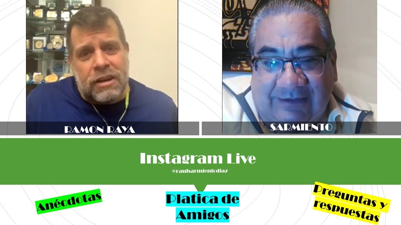 Platica de amigos con Ramón Raya - YouTube