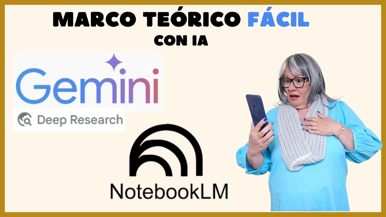 🤯 Marco Teórico de Tesis con IA: Guía Completa (Gemini 2.5 + NotebookLM) 🚀 | CASO REAL