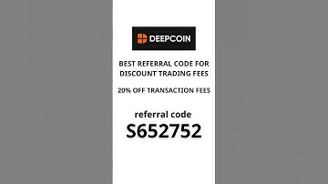 Save 20% on Deepcoin Futures Trading Fees | Deepcoin Sign Up Bonus With Referral Code S652752