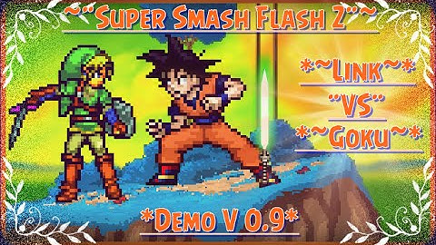 Super Smash Flash 2 Demo v.0.9b (TurboMode) Pt.1 Link Vs Goku - Oooh Yeah