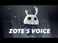 Zote The Mighty S Voice Acting Hollow Knight Hallownest Vocalized Mod