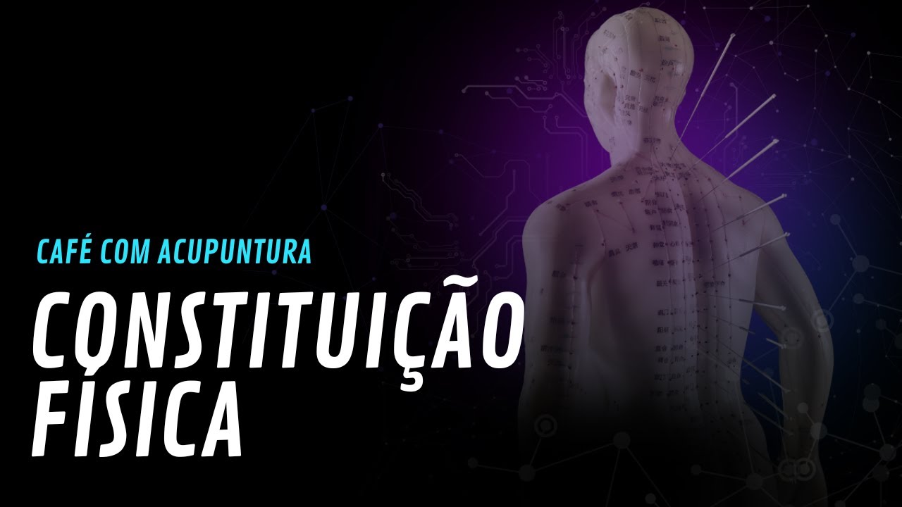 Кофе в сочетании с иглоукалыванием - Физическая конституция