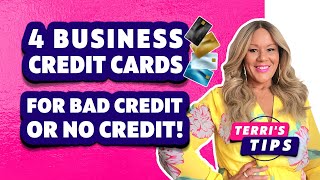 4 BUSINESS Credit Cards for BAD Credit or NO Credit! Get a Business Credit Card NOW! 4 Tradelines!