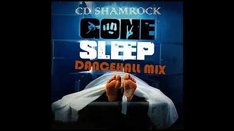 ( NEW DANCEHALL ) MIX 2018 / GONE SLEEP/ SHANEE  / CD SHAMROCK