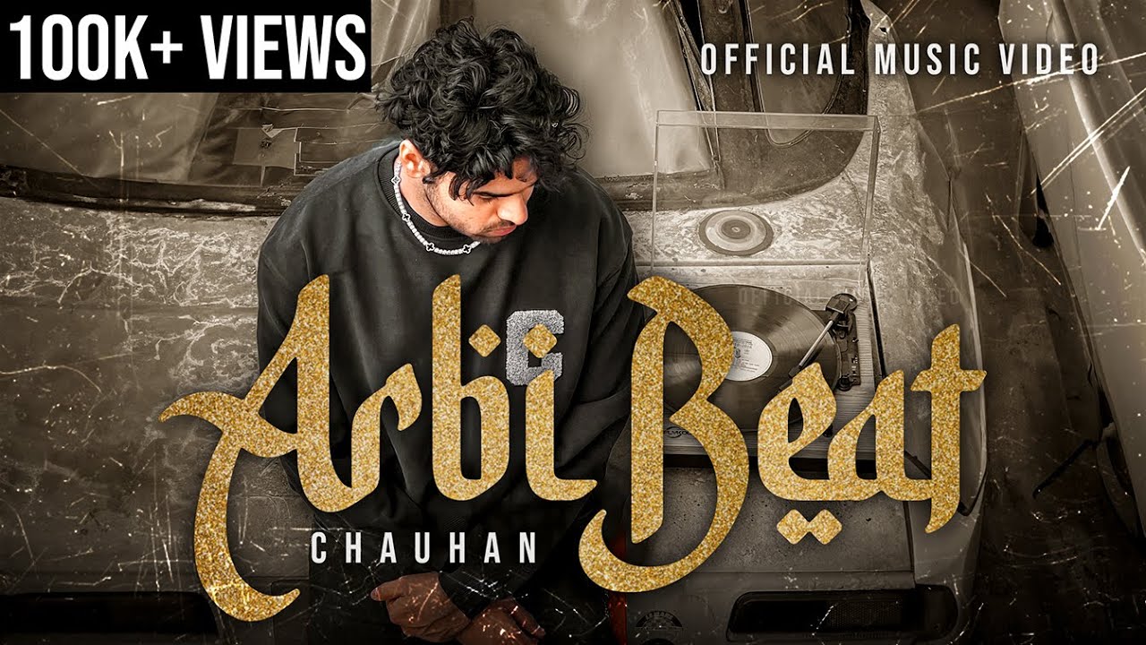 5 Reasons You Should Listen To Chauhan's 'Arbi Beat'