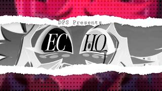 [DPS] Echo MEP